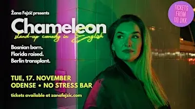 Žana Fejzić præsenterer Chameleon: Solo standup på engelsk (Odense)