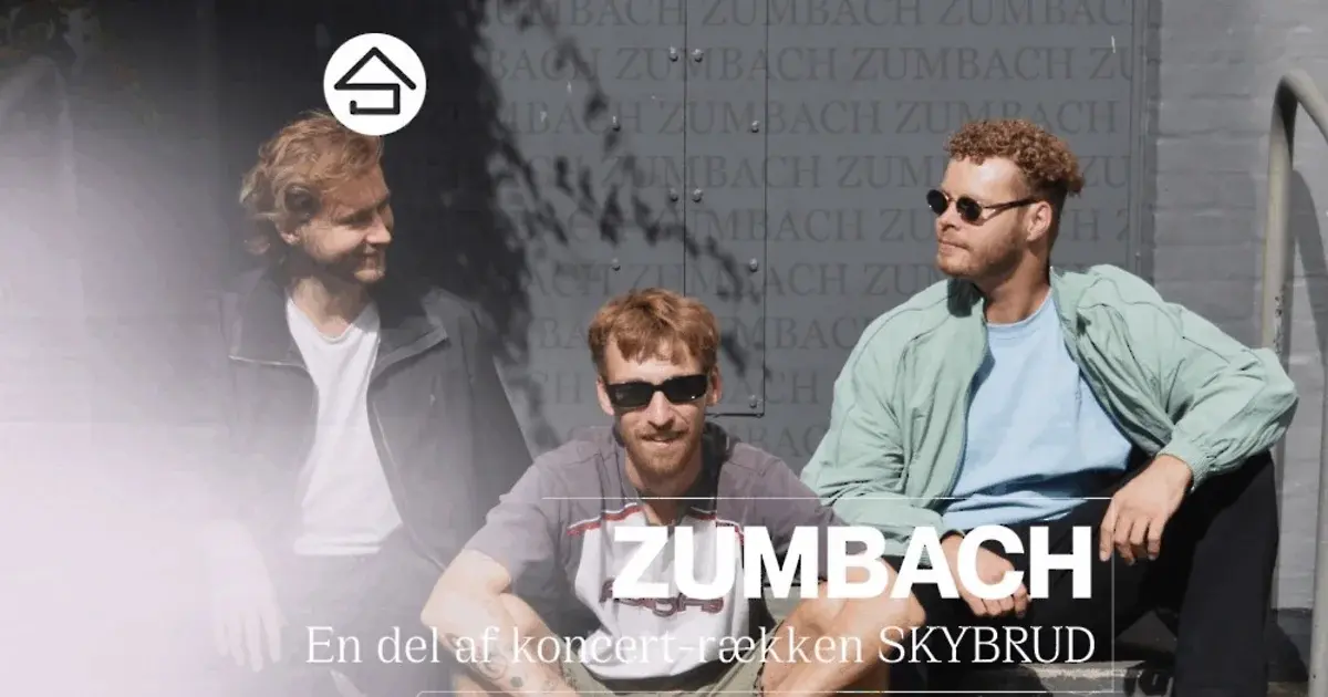 Skybrud presents: Josh & Zumbach // Studenterhus Odense