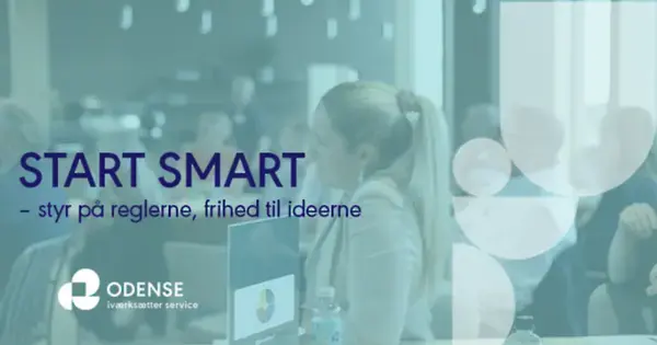 Start smart - styr på reglerne, frihed til ideerne