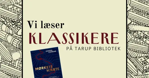 Vi læser klassikere: Mørkets hjerte