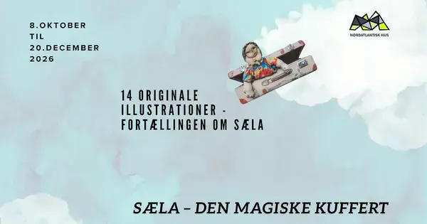 Udstilling | Sæla - Den Magiske Kuffert